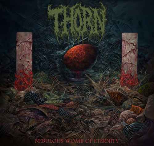 THORN - Nebulous Womb of Eternity DIGI